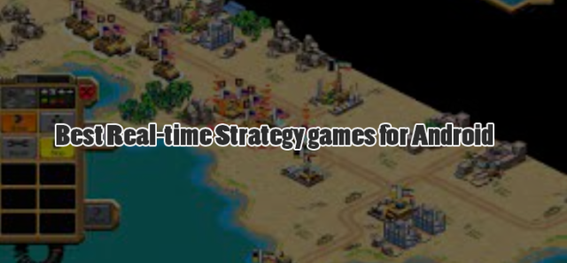 Best Real-time Strategy games for Android